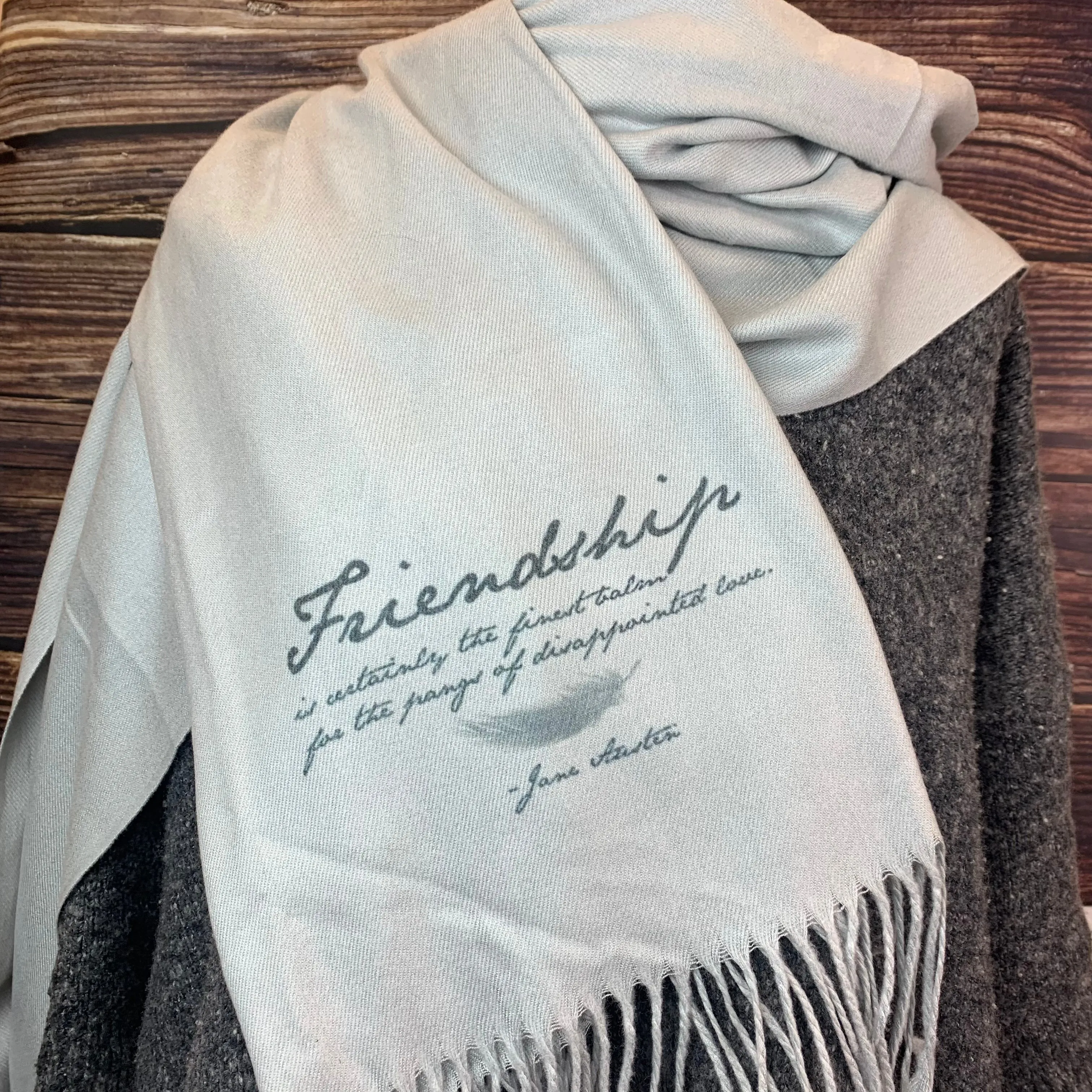 Jane Austen Scarf Friendship Quote
